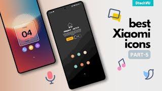 Best Xiaomi Themes for Icons | BEST HyperOS Icons Part-5