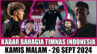 MANTAB! LANGKAH SUPER GEMILANG! 8 BERITA TIMNAS HARI INI26/09/2024Kabar Timnas Indonesia^^^