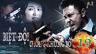 CLIF  - BIỆT ĐỘI CHỐNG KHỦNG BỐ - TẬP 19