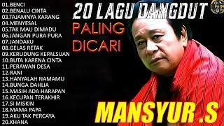 Mansyur.S - Dangdut Lawas Nostalgia Original