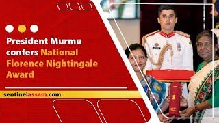 President Murmu confers National Florence Nightingale Award