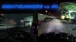 [New Game 2023] NIGHT-RUNNERS vs IRL ROADS