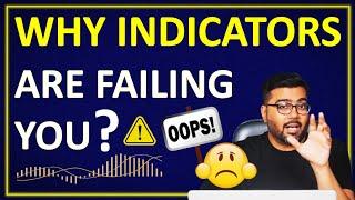 Why 90% traders fail in using indicators