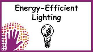 Energy-Efficient Lighting