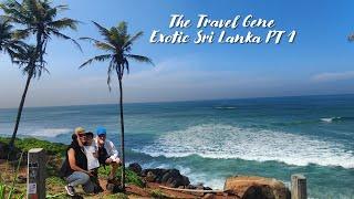 The Travel Gene Exotic Sri Lanka PT 1