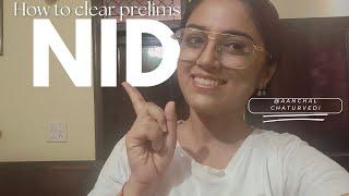 How To Clear NID Prelims? What was my process? #ThursdaytalkieswithAanchal