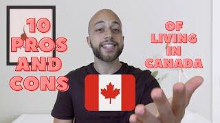 MOVING TO CANADA: 10 pros and cons  