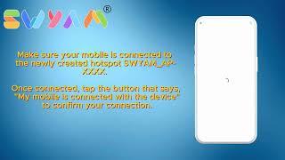 How to Configure Your Device Using SWYAM App (NEW 2024 Models) - Step-by-Step Guide!