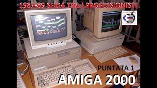 AMIGA 2000 - part 1/4: sfida i professionisti Mac II, Atari Mega, Commodore PC40, IBM PS/2