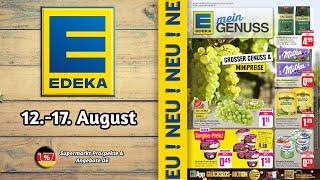 EDEKA Prospekt - Gültig von 12.08.2024 | Supermarkt Prospekte & Angebote DE