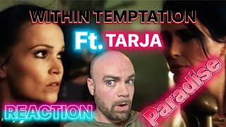 WITHIN TEMPTATION - Paradise (What About Us?) ft. TARJA | REACTION