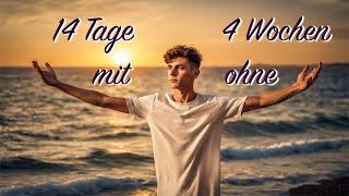 14 Tage Urlaub mit dem was Dir am Liebsten ist oder 4 Wochen ohne? Wie ist DEINE Antwort?