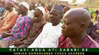 PATAKI ADURA SISE ATI SABABI RE BY: SHEIKH QOMARUDEEN YUNUS AKOREDE (Day1-2022 OPEN LECTURE)