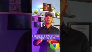 Google chrome setting changes your life #shorts #youtubeshorts #youtubevideo #technology