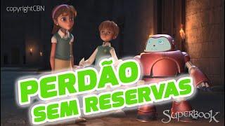 Superbook Português- O Perdão sem reservas - Temporada 2 Episódio 11 (Versão Oficial em HD)