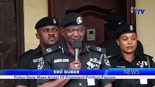 Edo Guber: Police Deny Mass Arrest Of Prominent Political Figures