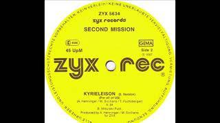 Second Mission - Kyrieleison (For All Of Us) (2. Version) (B)