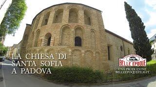 La Chiesa di Santa Sofia a Padova