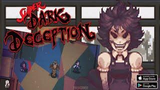 Super Dark Deception Mobile Gameplay Android&Ios