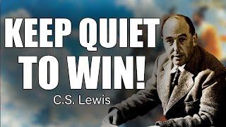 CS Lewis Shocking Insight: The Enemy is Listening - Stay Silent!