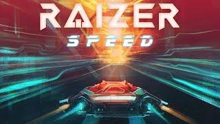 Raizer - Speed (Official Lyric Video)