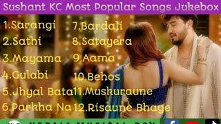 Sushant Kc Most Popular Songs Jukebox || @nepalimusicalbox