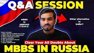 MBBS IN RUSSIA 2025 : Most Asked QUESTIONS By Indian Students