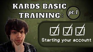 KARDS Basic Training #1: First Time Playing