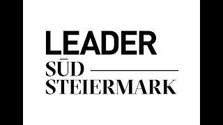 Was ist LEADER? - LEADER-Region Südsteiermark