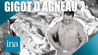 Gigot d'agneau brayaude et pommes de terre  | INA Les Recettes Vintage