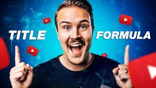 How to Write a Perfect YouTube Title That GETS CLICKS!!!