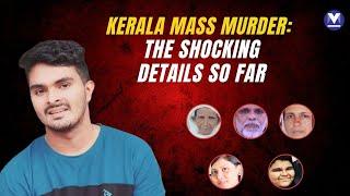 Thiruvananthapuram mass murder: 23-year-old kills five, including brother, girlfriend