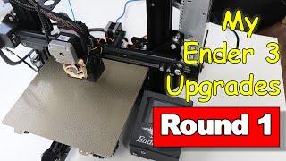 My Ender 3 Upgrades (Round 1)