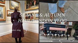 AUTUMN HAUL/SEZANE PARIS HAUL+ MARYLEBONE & GREENWICH VLOG/Eva McMahon