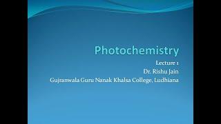 Lecture 1, Photochemistry