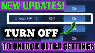 TURN OFF CREEP HP | TO UNLOCK ULTRA SETTINGS UNLOCK MOBILE LEGENDS