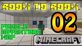 02 Minecraft.  Room to Room. Puzzle Adventure map. Let's play. Quest. Tour