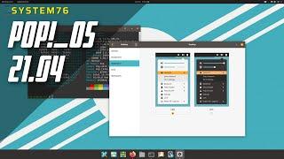 System76's Pop!_OS 21.04 | Long Term Linux Review