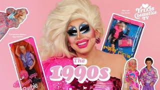 Trixie's Decades of Dolls: The 90s