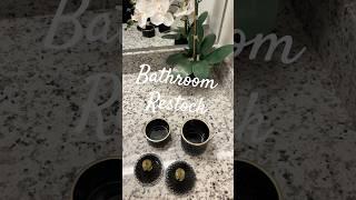 Bathroom Restock