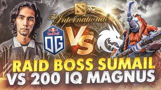 OG vs TEAM SPIRIT - SUMAIL RAID BOSS vs 200 IQ MAGNUS !! The International 10 TI10 DOTA 2