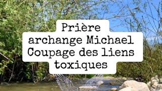 Prière pour couper les liens toxiques #priere #prière