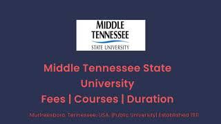 Middle Tennessee State University - USA | Courses | Tuition Fees | Duration