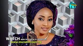 Mai Yasa Muke Son HAFSAT IDRIS (Why Muradi TV Love Hafsat Idris)