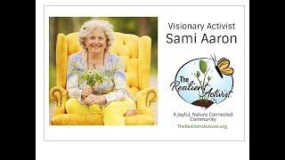 Visionary Activist: Sami Aaron, Founder of The Resilient Activist