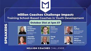 Million Coaches Challenge Impact: Training School-Based Coaches in Youth Development