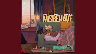 Misbehave (feat. Mindsz tha Kid & Gonzalo Blaq)