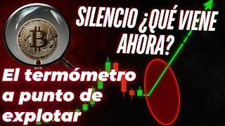  El termómetro de BTC: Calma antes de la tormenta 