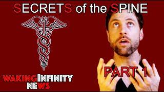 Ep 32: Secrets of the Spine (Human Potential and Mysticism Pt. 1)