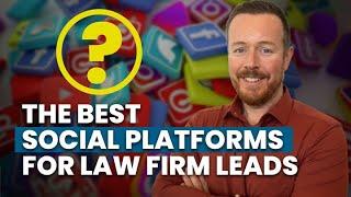 How To Get More Law Firm Leads From Social Media